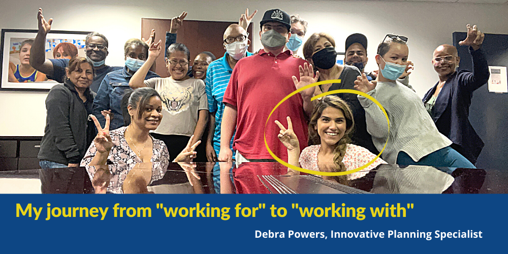 Working With Instead of for Advocates: Debra Powers’ Journey