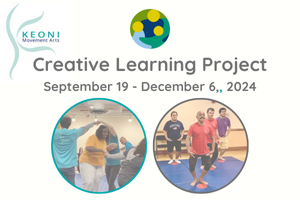 Creative Learning Dance Project with Keoni Movement Arts